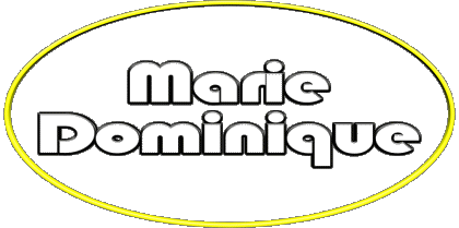 Marie Dominique M Zusammengesetzter WEIBLICH - Frankreich Vorname 