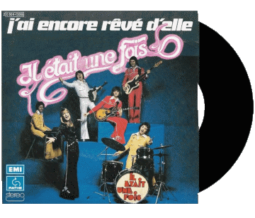 J&#039;ai encore rêvé d&#039;elle-J&#039;ai encore rêvé d&#039;elle Il était une fois Compilation 70' France Musique Multi Média 