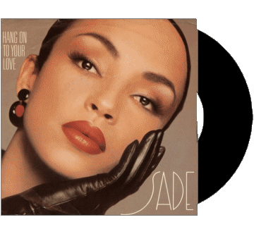 Hang on to your love-Hang on to your love Sade S Compilazione Internazionale anni '80 Musica Multimedia 