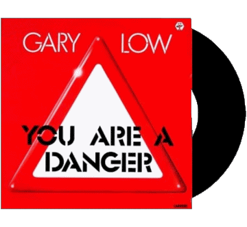 You are a danger-You are a danger Gary Low G 80' International-Zusammenstellung Musik Multimedia 
