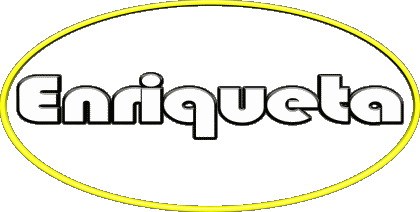 Enriqueta E FEMININ - Espagne Prénoms 