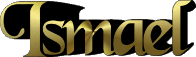 Ismael I MASCULINE - Maghreb Muslim First Names 