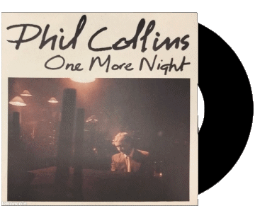 One more night-One more night Phil Collins P Compilation 80' International Musique Multi Média 