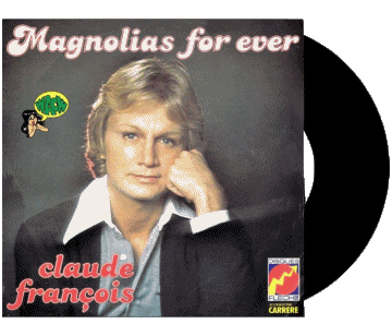 Magnolias for ever-Magnolias for ever Claude François Compilación de 70 Francia Música Multimedia 
