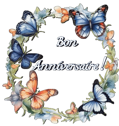 007 Sfondo trasparente Papillons Bon Anniversaire Francese Messagi 