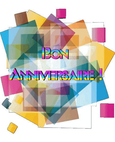 015 Fondo transparente Abstrait - Géométrique Bon Anniversaire Francés Mensajes 