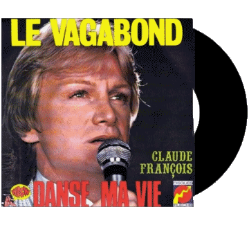 Le vagabond - Danse ma vie-Le vagabond - Danse ma vie Claude François Compilation 70' France Musique Multi Média 