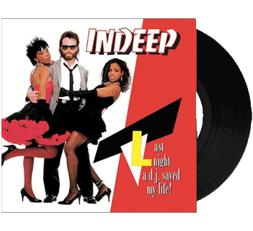 Last night a DJ saved my life-Last night a DJ saved my life Indeep I Compilazione Internazionale anni '80 Musica Multimedia 