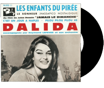 Les enfants du Pirée - Le bonheur - Cest un jour à Naples - Pilou Pilou Pilou He-Les enfants du Pirée - Le bonheur - Cest un jour à Naples - Pilou Pilou Pilou He Dalida Compilación de 60' Francia Música Multimedia 
