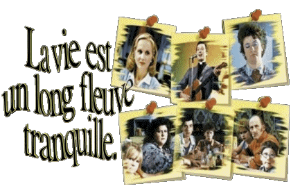 La vie est un long fleuve tranquille Various Humor Movie France Multi Media 