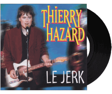 Le Jerk-Le Jerk Thierry Hazard Compilación 80' Francia Música Multimedia 