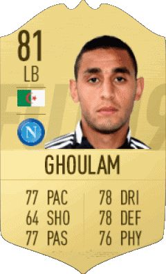 Faouzi Ghoulam Algérie F I F A - Joueurs Cartes Jeux Vidéo 