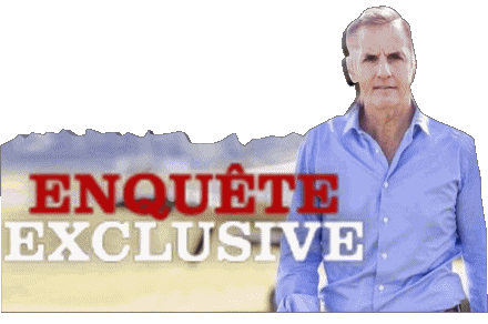 Bernard de la Villardière-Bernard de la Villardière Enquête Exclusive M6 Reportage Magazine Emission  TV Show Multi Média 