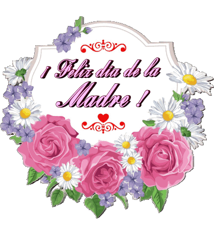 006 Feliz día de la madre Espagnol Messages 