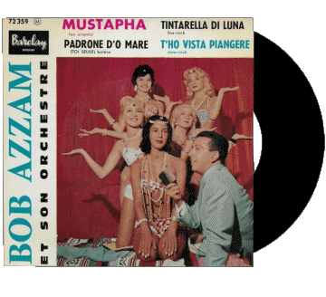 Mustapha - Titarela de luna - Padrone da mare - T'ho vista plangere-Mustapha - Titarela de luna - Padrone da mare - T'ho vista plangere Bob Azzam 60' Frankreich-Zusammenstellung Musik Multimedia 