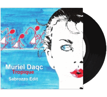 Tropique-Tropique Muriel Dacq Compilation 80' France Music Multi Media 