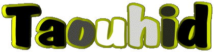 Taouhid T MANN - Maghreb Muslim Vorname 