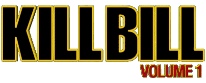 Logo Volume 1 Kill Bill Movies International Multi Media 