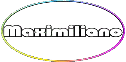 Maximiliano M MASCULINE - Spain First Names 