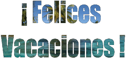 001 Sfondo animato Felices Vacaciones Spagnolo Messagi 