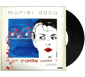 Tropique-Tropique Muriel Dacq Compilation 80' France Music Multi Media 