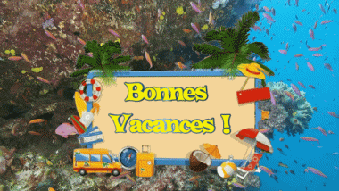 005 Animierter Hintergrund Bonnes Vacances Französisch Nachrichten 