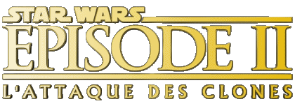 L'Attaque des Clones  Logo Episode 02 La Guerre des Etoiles Cinéma International Multi Média 