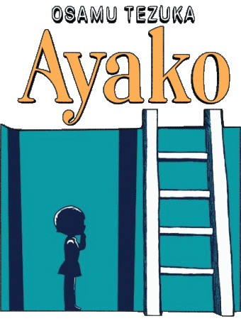 Ayako - Osamu Tezuka Manga Multi Média 