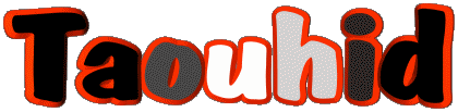 Taouhid T MASCULINE - Maghreb Muslim First Names 