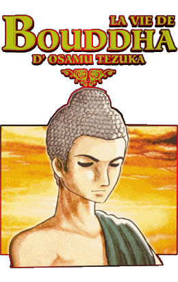 La Vie de Bouddha - Osamu Tezuka Manga Multimedia 