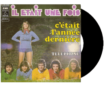 C&#039;était l&#039;année dernière - Téléphone-C&#039;était l&#039;année dernière - Téléphone Il était une fois Compilation 70' France Musique Multi Média 