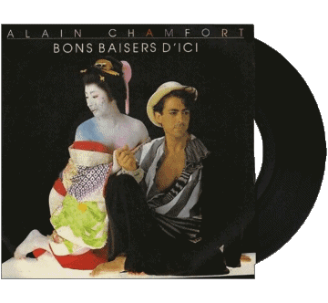 Bon baisers d'ici-Bon baisers d'ici Alain Chamfort A Compilación de 80 Francia Música Multimedia 