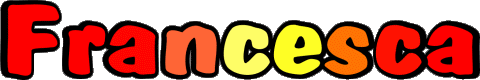 Francesca F FEMMINILE - Italia Nome 