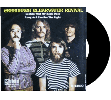 Lookin&#039; out my back door - Long as I can see the light-Lookin&#039; out my back door - Long as I can see the light Creedence Clearwater Revival Compilation 70' International Musique Multi Média 