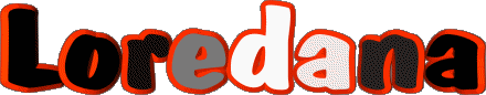 Loredana L FEMMINILE - Italia Nome 