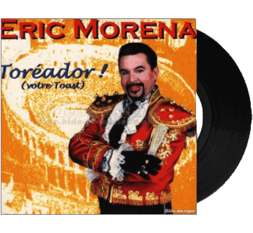 Toréador-Toréador Eric Morena Compilation 80' France Music Multi Media 