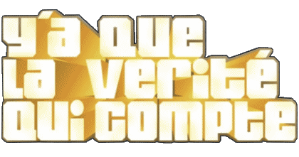 Y a que la Vérité  qui compte T.F.1  Reportage Magazine Emission  TV Show Multi Média 