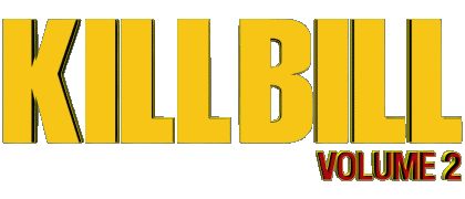Logo Volume 2 Kill Bill Movies International Multi Media 
