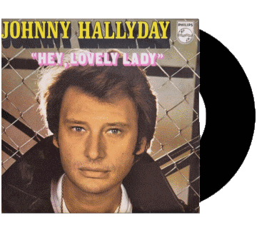 Hey lovely lady-Hey lovely lady Johnny Hallyday Compilation 70' France Musique Multi Média 