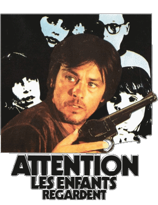 Attention, les enfants regardent Alain Delon Film Francia Multimedia 