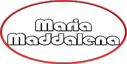 Maria Maddalena M Zusammengesetzter WEIBLICH - Italien Vorname 
