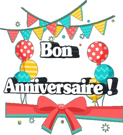 006 Ballons - Confetis Bon Anniversaire French Messages 