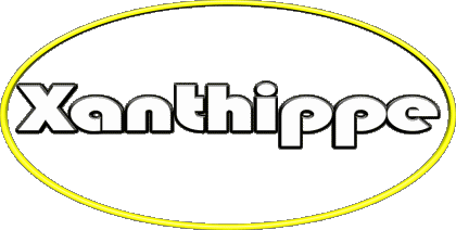 Xanthippe X FEMENINO - UK - USA - IRL - AUS - NZ Nombre 