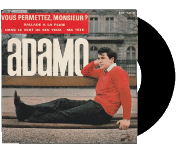Vous permettez Monsieur - ballade à la pluie - dans le vert de ses yeux - Ma tête-Vous permettez Monsieur - ballade à la pluie - dans le vert de ses yeux - Ma tête Adamo 60' Frankreich-Zusammenstellung Musik Multimedia 