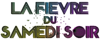 Logo Français La Fièvre du Samedi soir Cinéma International Multi Média 