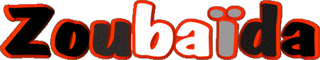 Zoubaïda Z FEMININ - Maghreb Musulman Prénoms 