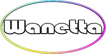 Wanetta W FEMININE - UK - USA - IRL - AUS - NZ First Names 