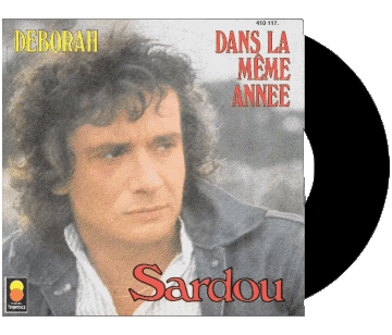Deborah - Dans le même année-Deborah - Dans le même année Michel Sardou Compilación de 70 Francia Música Multimedia 