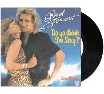 Da ya think I m sexy-Da ya think I m sexy Rod Stewart Compilación 80' Mundo Música Multimedia 