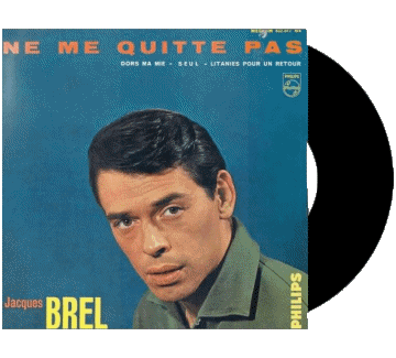 Ne me quite pas - Dors ma vie - seul - Litanies pour un retour-Ne me quite pas - Dors ma vie - seul - Litanies pour un retour Jacques Brel 60' France Compilation Music Multi Media 